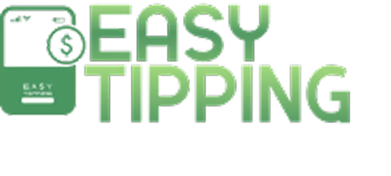 Easy Tipping - Because Every Tip Matters